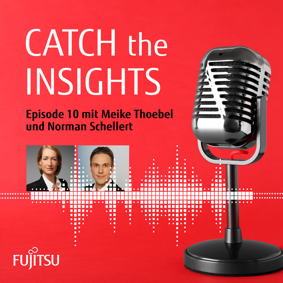CATCH the INSIGHTS powered by Fujitsu